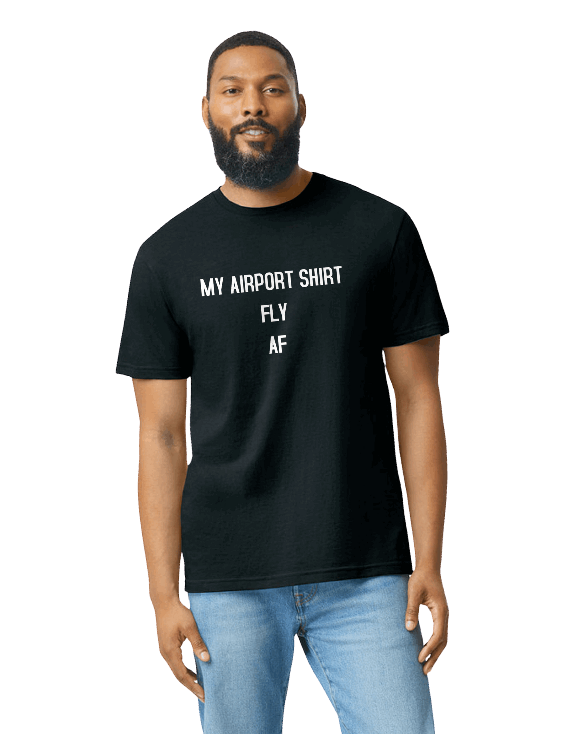 My Airport Shirt Fly AF - The 710 Print Shop