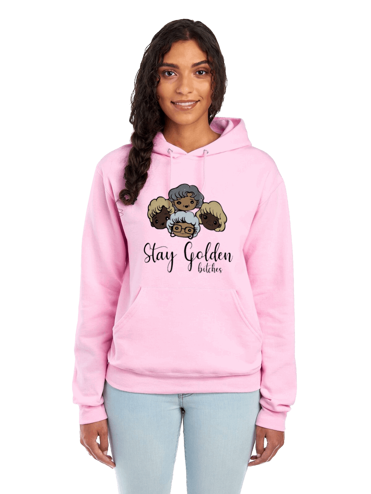 Stay Golden B*tches - Hoodie - The 710 Print Shop