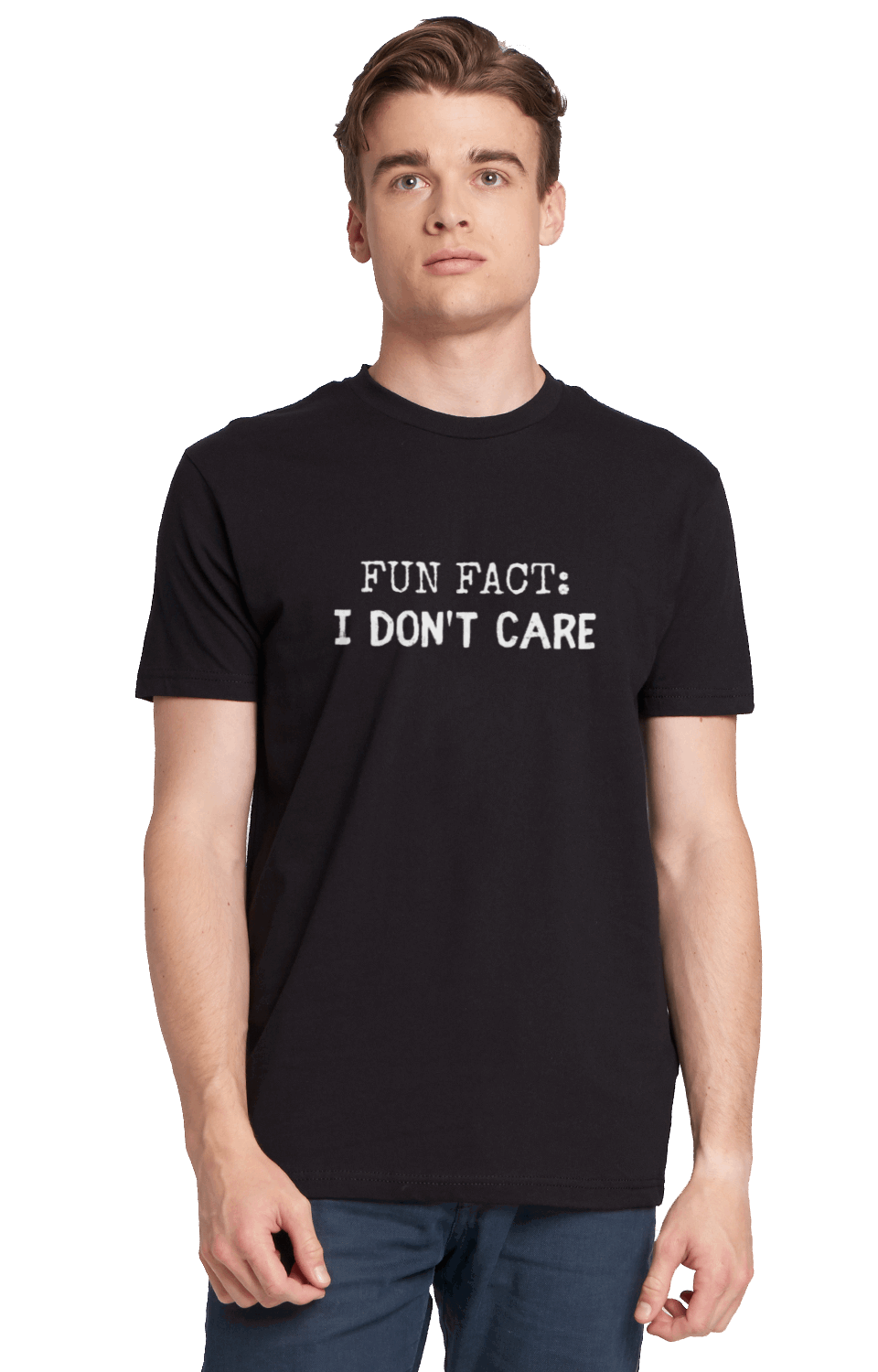 FUN FACT: I DON'T CARE - T-Shirt - The 710 Print Shop