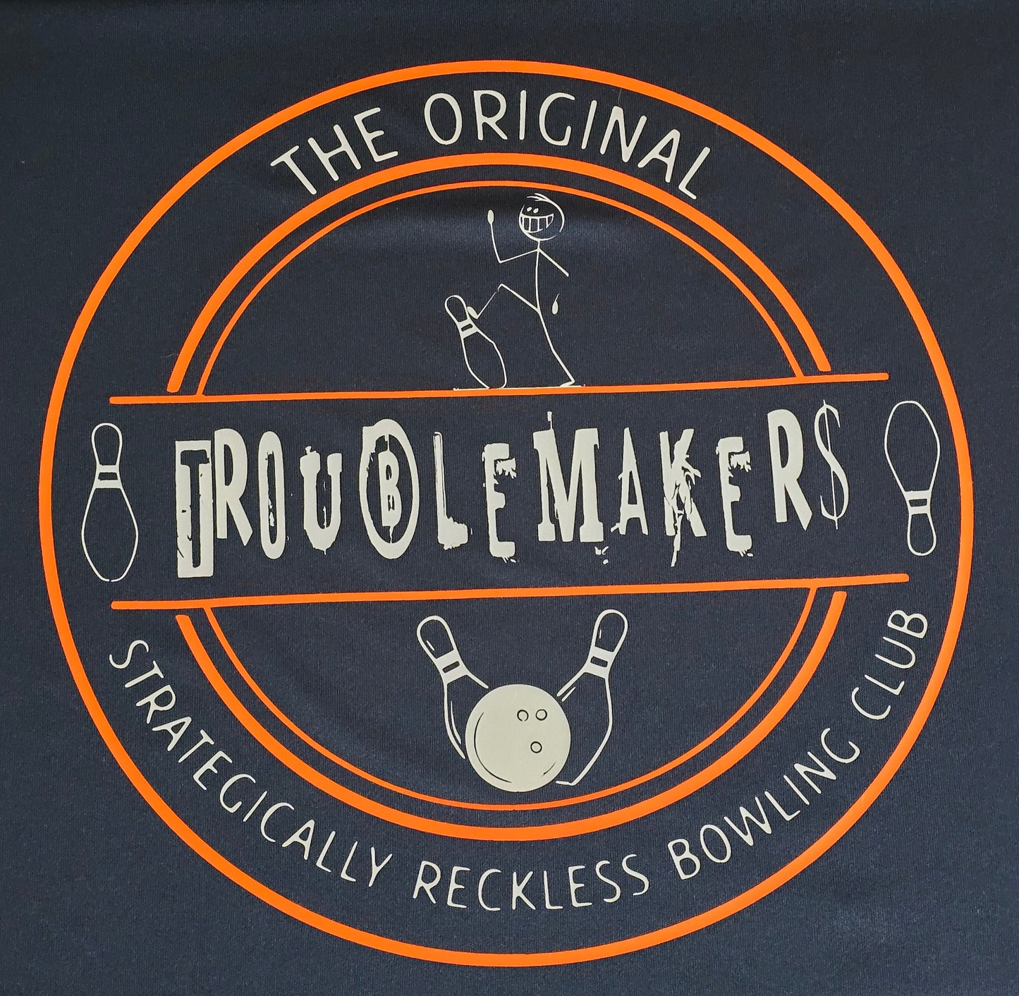 TROUBLEMAKERS: The Strategically Reckless Bowling Club - The 710 Print Shop 