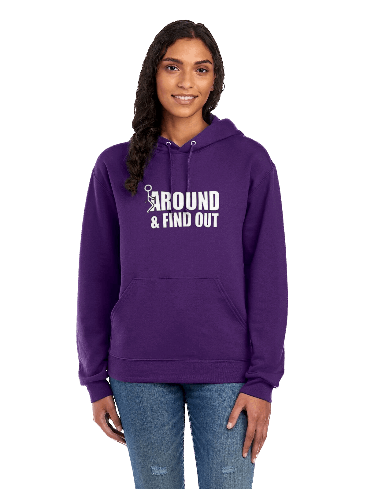 F*CK AROUND & FIND OUT HOODIE - STICK MAN - The 710 Print Shop 