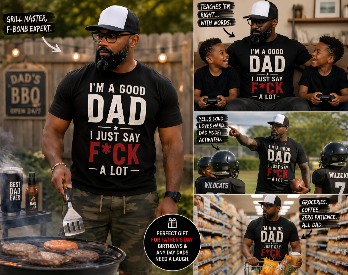 I’m A Good Dad, I Just Say F*CK A Lot Shirt | Funny Dad Tee